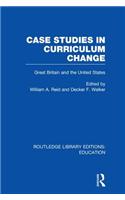 Case Studies in Curriculum Change