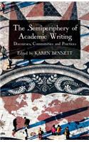 Semiperiphery of Academic Writing: Discourses, Communities and Practices