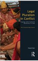 Legal Pluralism in Conflict