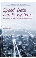 Speed, Data, and Ecosystems