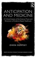 Anticipation and Medicine
