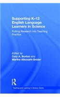 Supporting K-12 English Language Learners in Science: Putting Research into Teaching Practice