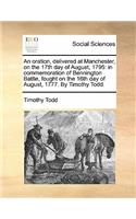 An Oration, Delivered at Manchester, on the 17th Day of August, 1795