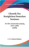 Chronik Des Koniglichen Deutschen Seminars