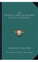 Catholic Spirit in Modern English Literature