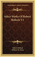 Select Works of Robert Rollock V2