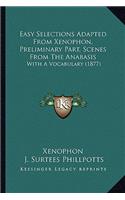 Easy Selections Adapted from Xenophon, Preliminary Part, Scenes from the Anabasis
