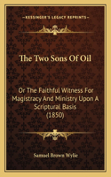 Two Sons Of Oil