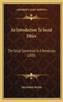 An Introduction To Social Ethics
