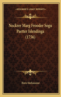 Nockrer Marg Frooder Sogu Paetter Islendinga (1756)