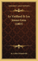 Le Vieillard Et Les Jeunes Gens (1803)