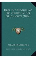 Uber Die Bedeutung Des Genies In Der Geschichte (1894)