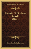 Rimario Di Girolamo Ruscelli (1881)