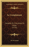 Le Complaisant