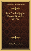 Een Zonderlijnghe Devoot Boecxke (1570)