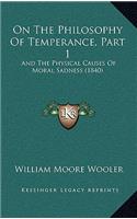 On The Philosophy Of Temperance, Part 1