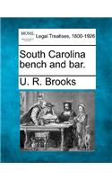 South Carolina Bench and Bar.