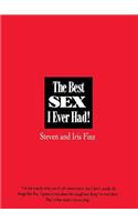 Best Sex I Ever Had!