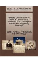 Farmers' Union Grain Co V. Hallet & Carey Co U.S. Supreme Court Transcript of Record with Supporting Pleadings