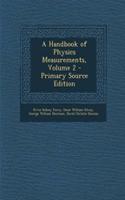 A Handbook of Physics Measurements, Volume 2