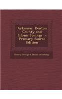 Arkansas, Benton County and Siloam Springs