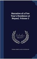 Narrative of a Five Year's Residence at Nepaul, Volume 2