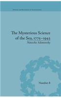 The Mysterious Science of the Sea, 1775–1943