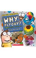 Why, Fly Guy?: Answers to Kids' Big Questions (Fly Guy Presents)