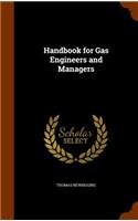 Handbook for Gas Engineers and Managers