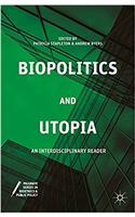 Biopolitics and Utopia