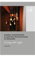 Homely Atmospheres and Lighting Technologies in Denmark