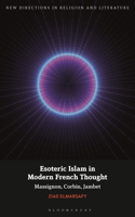 Esoteric Islam in Modern French Thought