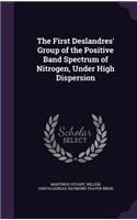 First Deslandres' Group of the Positive Band Spectrum of Nitrogen, Under High Dispersion