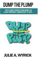Dump The Plump