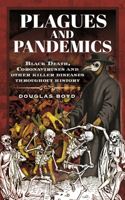 Plagues and Pandemics