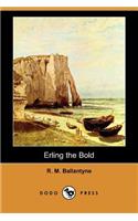 Erling the Bold (Dodo Press)