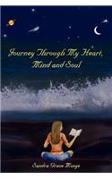 Journey Through My Heart, Mind and Soul: (English)