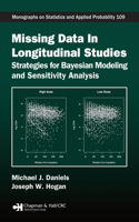 Missing Data in Longitudinal Studies: Strategies for Bayesian Modeling and Sensitivity Analysis(Chapman & Hall/CRC Monographs on Statistics and Applied Probability)