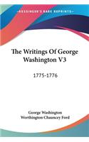 The Writings Of George Washington V3