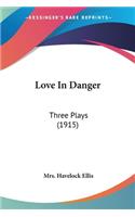 Love In Danger