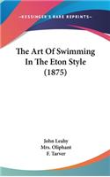 Art Of Swimming In The Eton Style (1875)