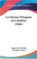 Les Poesies D'Auguste De Chatillon (1866)