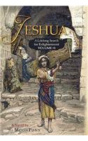 Jeshua: A Lifelong Search for Enlightenment