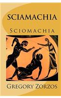 Sciamachia: Sciomachia