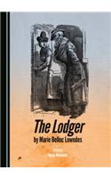 Lodger by Marie Belloc Lowndes