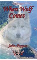 When Wolf Comes