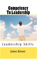 Competency To Leadership