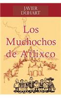 Los Muchochos de Atlixco