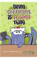 Being Different Is A Good Thing