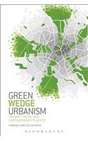 Green Wedge Urbanism